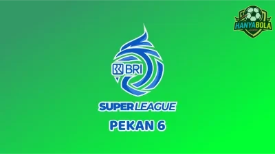 Ulasan Pekan ke-6 Super League Musim 2026/2027